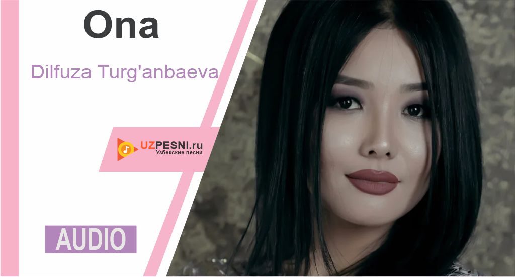 Dilfuza Turg'anbaeva - Ona
