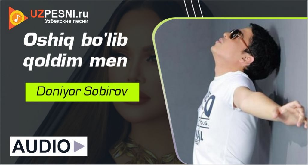 Doniyor Sobirov - Oshiq bo'lib qoldim men