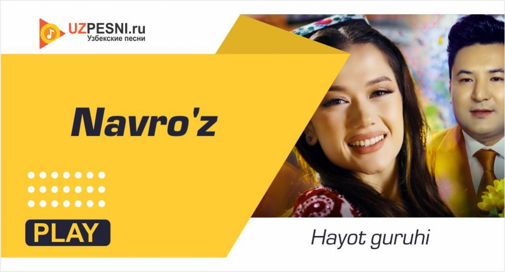 Hayot guruhi - Navro'z