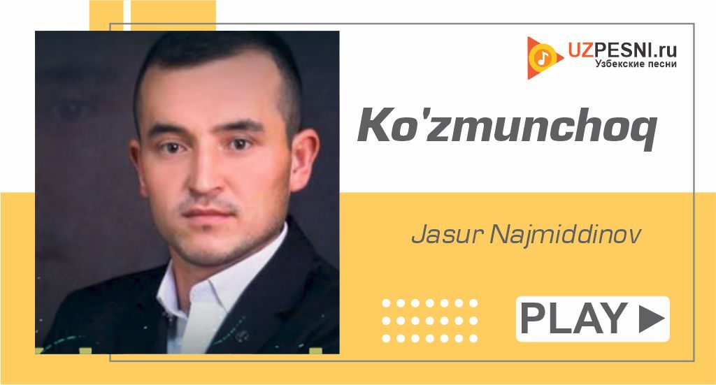 Jasur Najmiddinov - Ko'zmunchoq