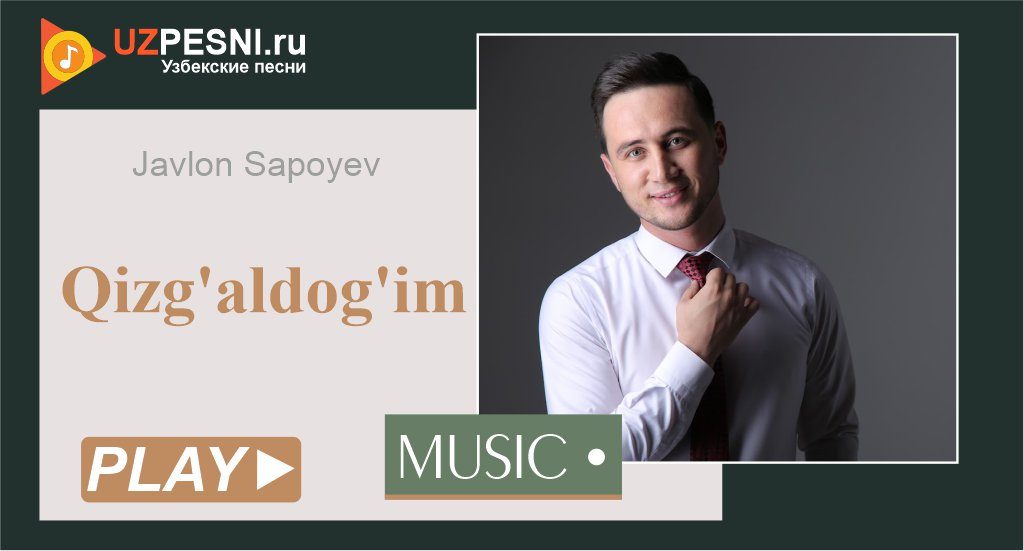 Javlon Sapoyev - Qizg'aldog'im