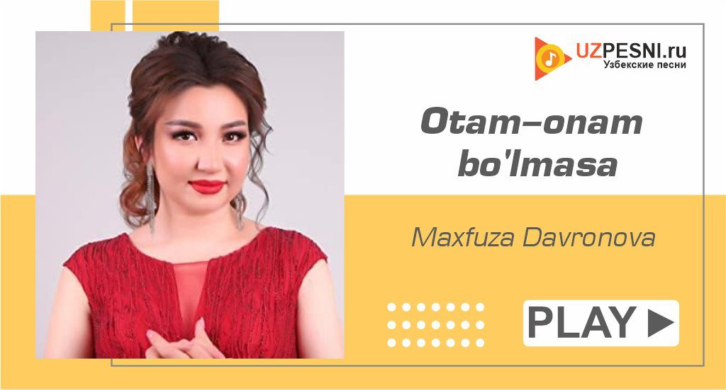 Maxfuza Davronova - Otam-onam bo'lmasa