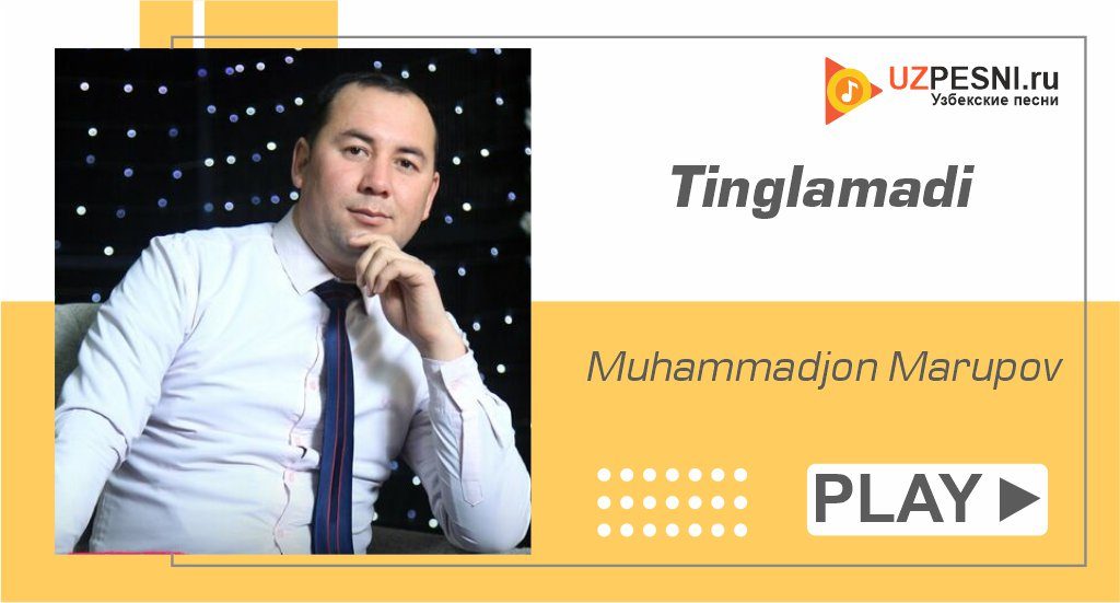 Muhammadjon Marupov - Tinglamadi