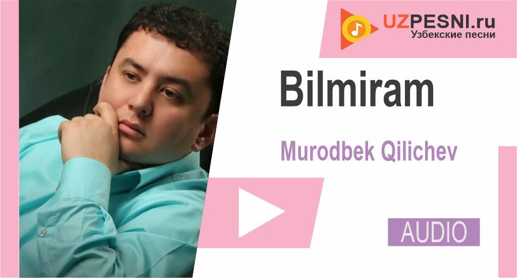 Murodbek Qilichev - Bilmiram