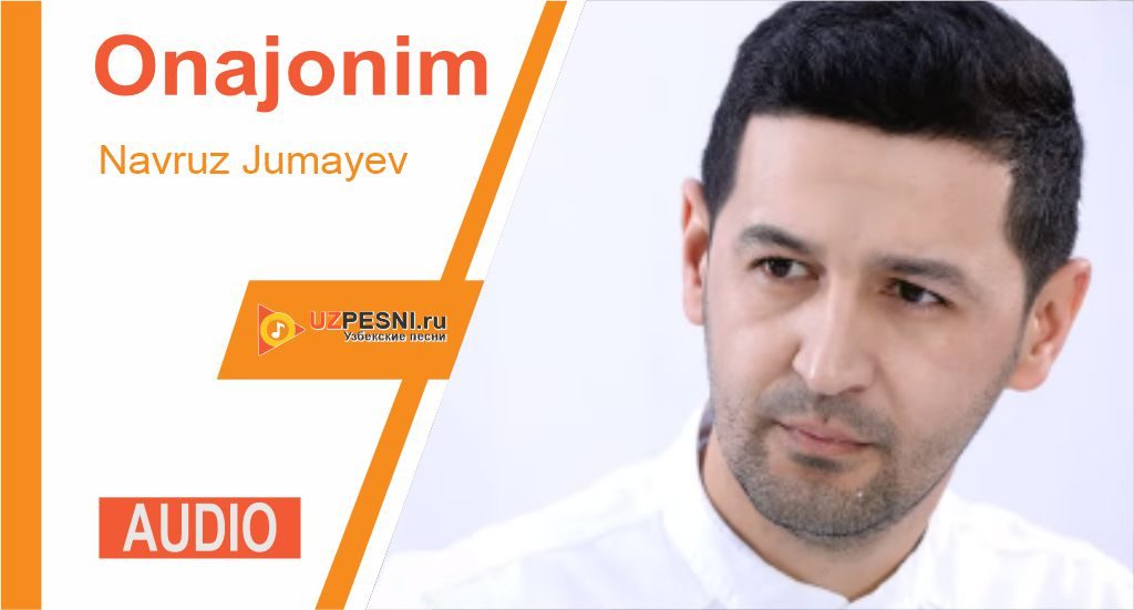 Navruz Jumayev - Onajonim