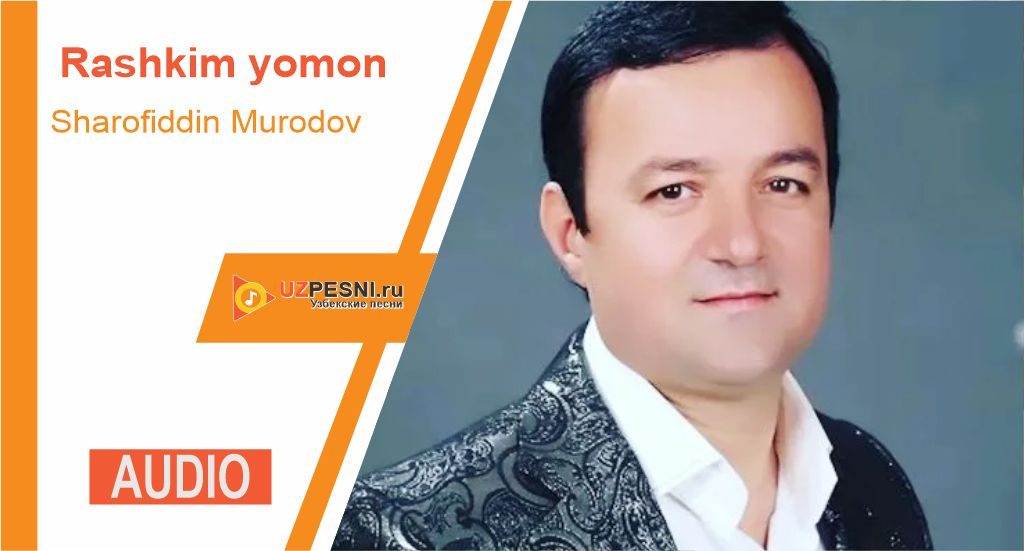 Sharofiddin Murodov - Rashkim yomon