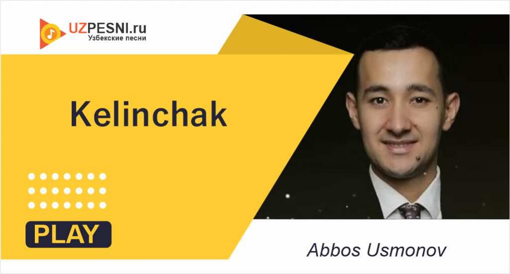 Abbos Usmonov - Kelinchak