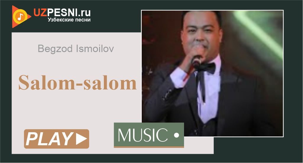 Begzod Ismoilov - Salom-salom