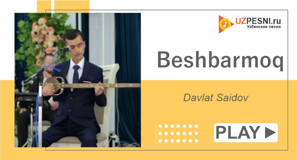 Davlat Saidov - Beshbarmoq