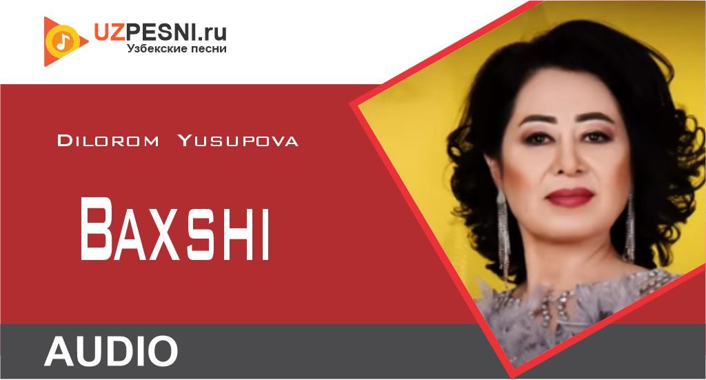 Dilorom Yusupova - Baxshi