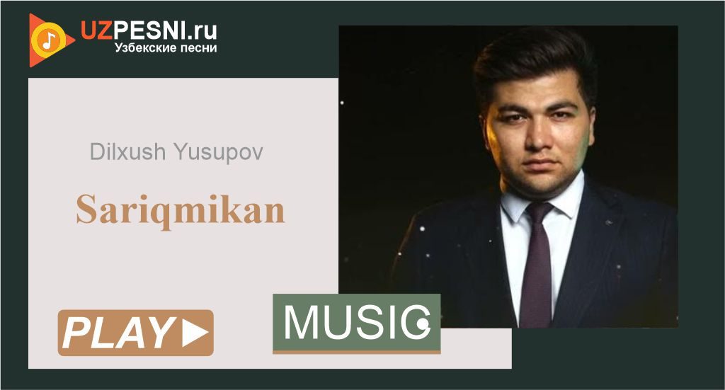 Dilxush Yusupov - Sariqmikan