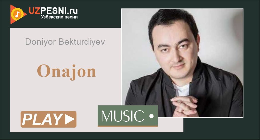 Doniyor Bekturdiyev - Onajon
