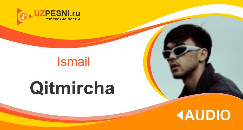 Ismail - Qitmircha