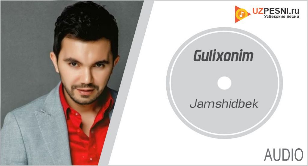 Jamshidbek - Gulixonim