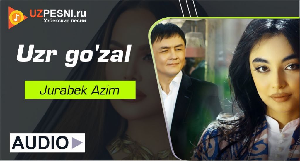 Jurabek Azim - Uzr go'zal