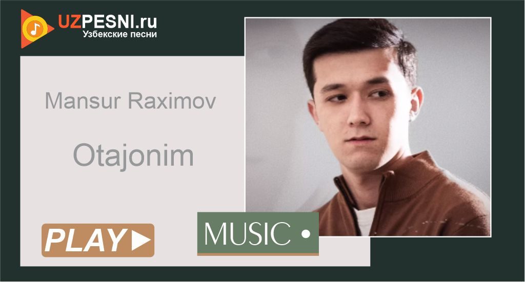 Mansur Raximov - Otajonim