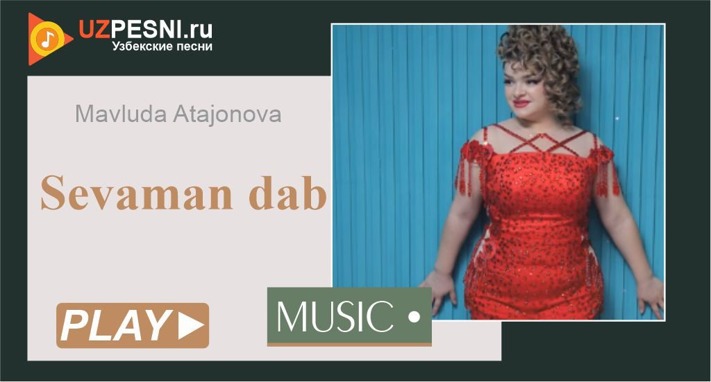 Mavluda Atajonova - Sevaman dab