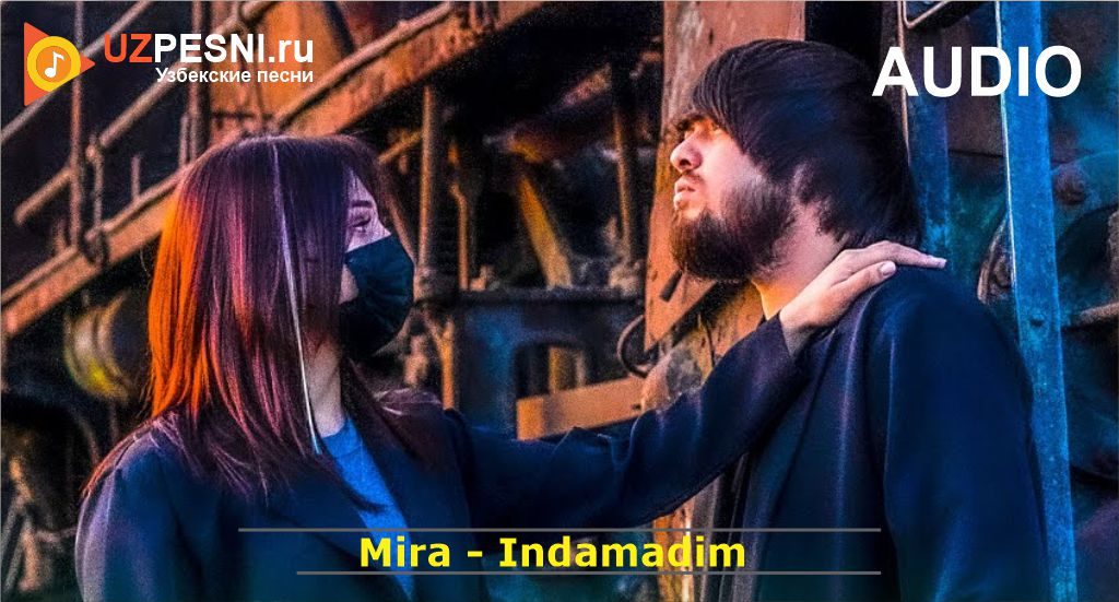 Mira - Indamadim