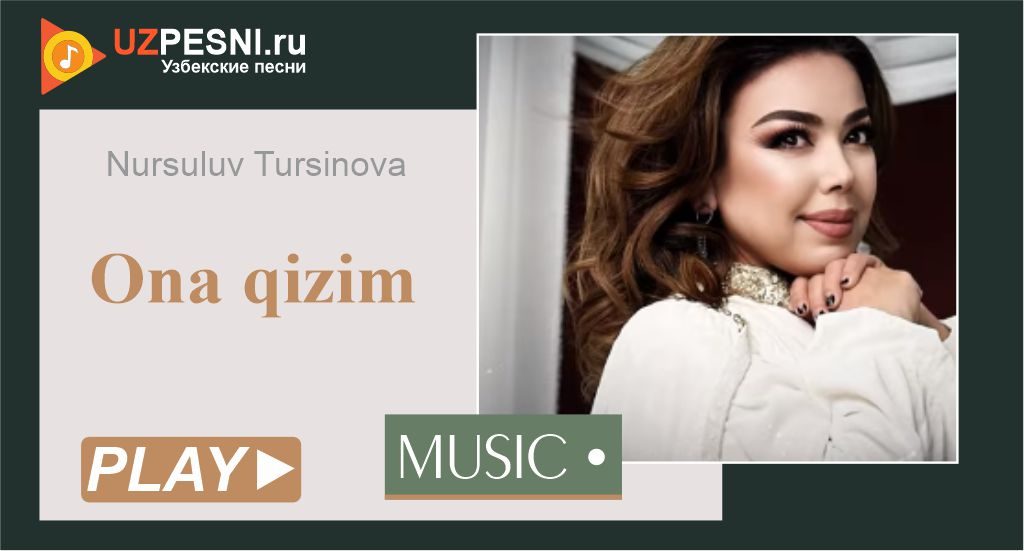 Nursuluv Tursinova - Ona qizim