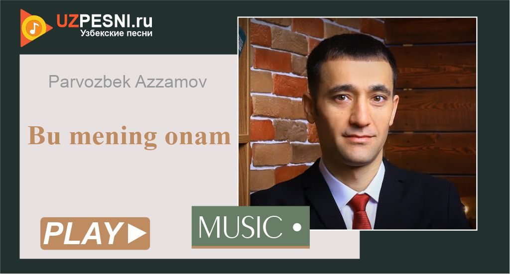 Parvozbek Azzamov - Bu mening onam