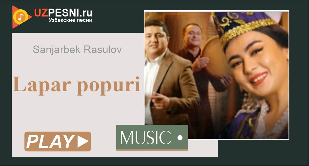 Sanjarbek Rasulov - Lapar popuri