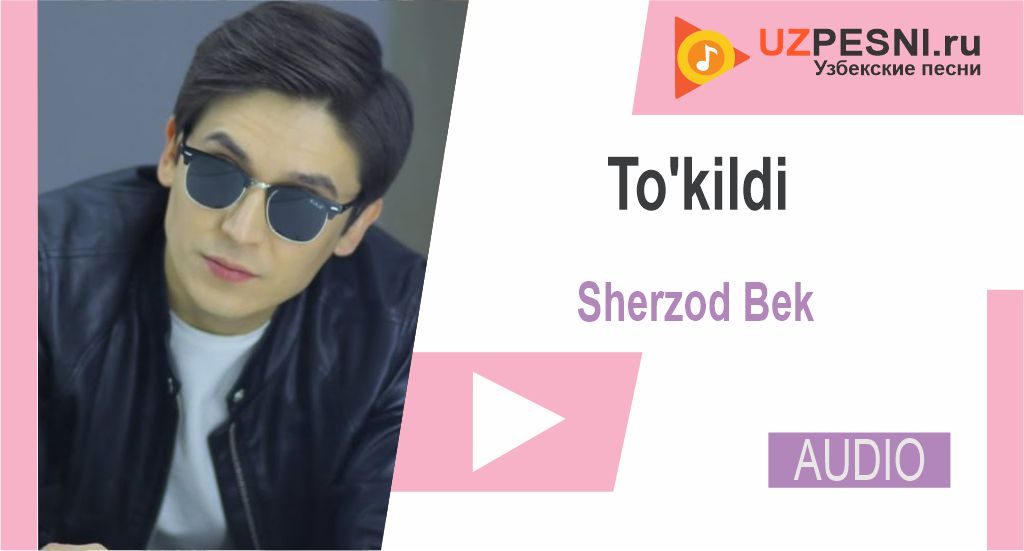 Sherzod Bek - To'kildi