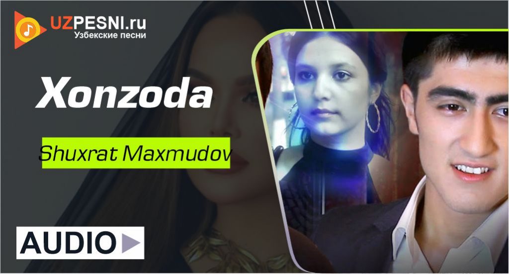 Shuxrat Maxmudov - Xonzoda