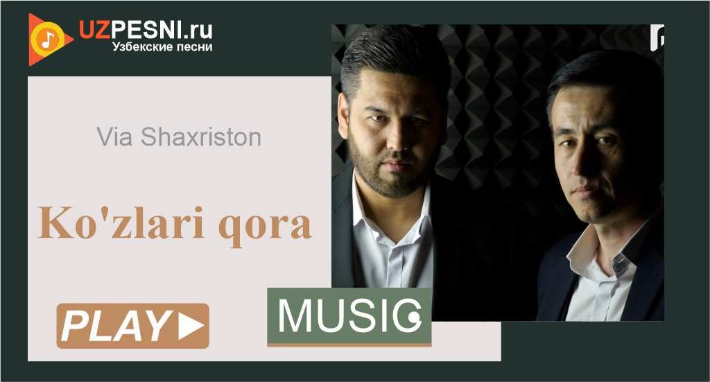 Via Shaxriston - Ko'zlari qora