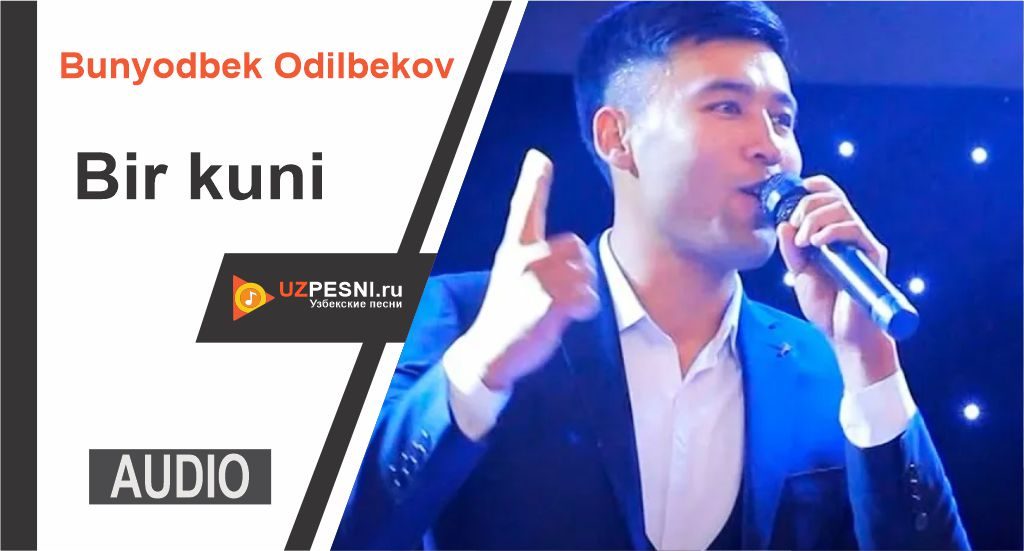 Bunyodbek Odilbekov - Bir kuni