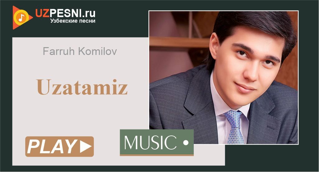 Farruh Komilov - Uzatamiz