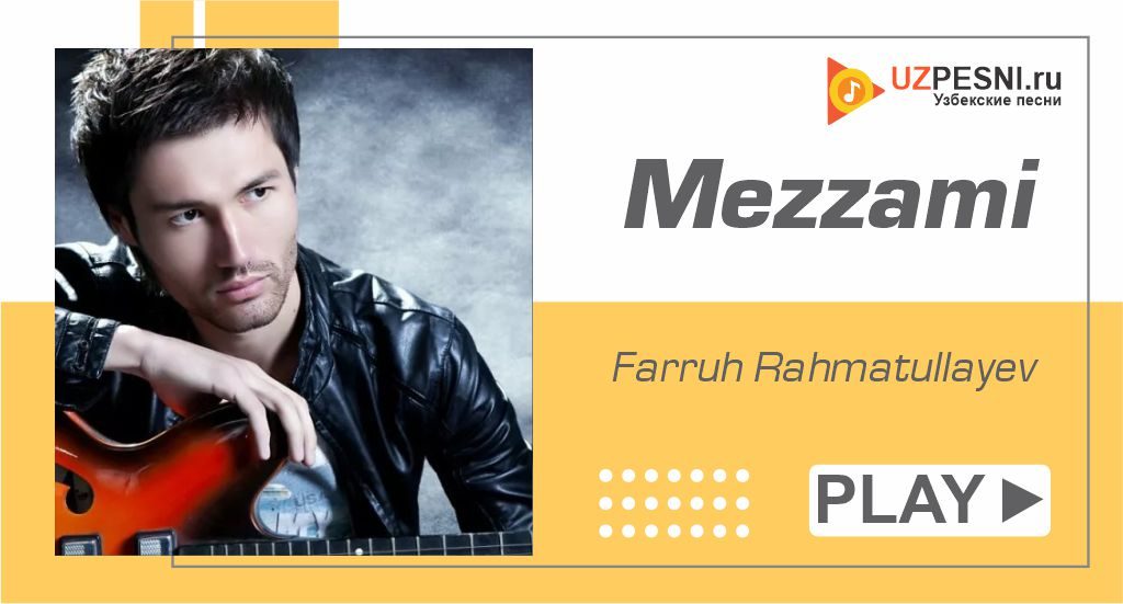 Farruh Rahmatullayev - Mezzami