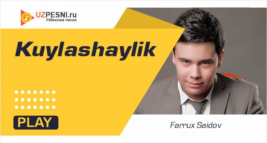 Farrux Saidov - Kuylashaylik