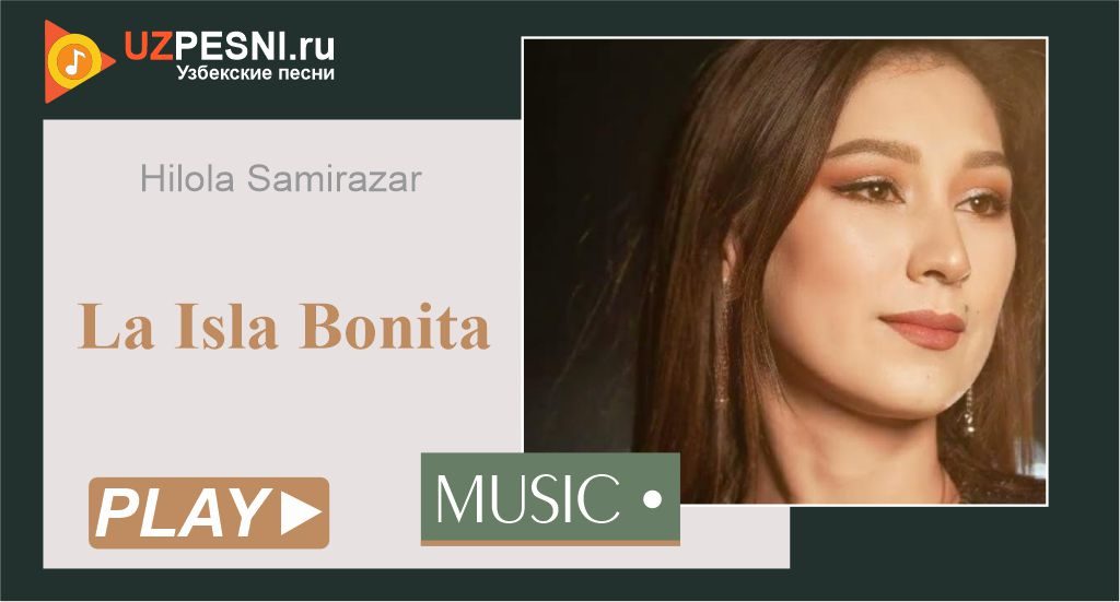 Hilola Samirazar - La Isla Bonita