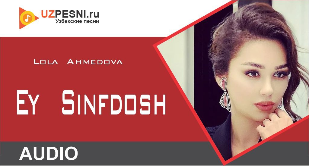 Lola Ahmedova -Ey Sinfdosh