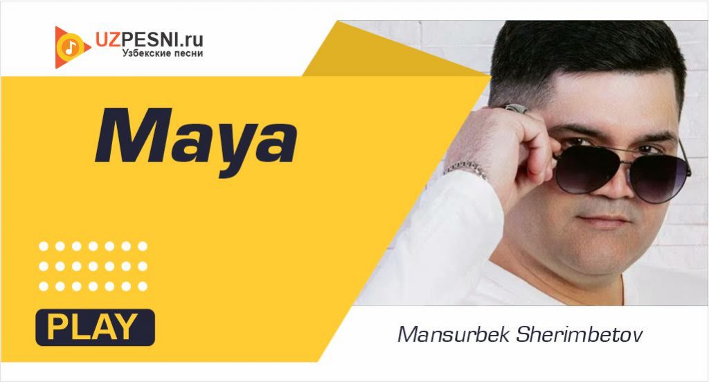 Mansurbek Sherimbetov - Maya