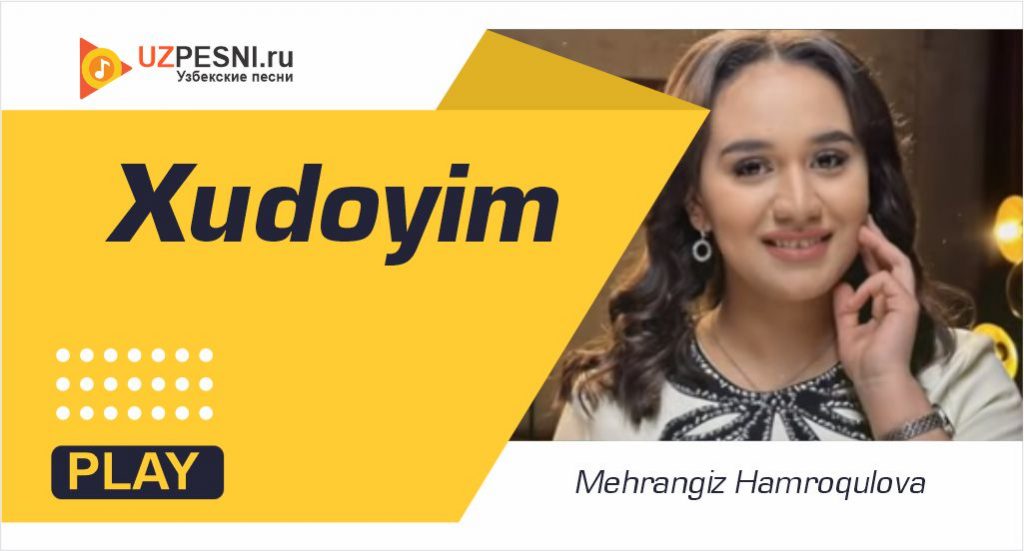 Mehrangiz Hamroqulova - Xudoyim