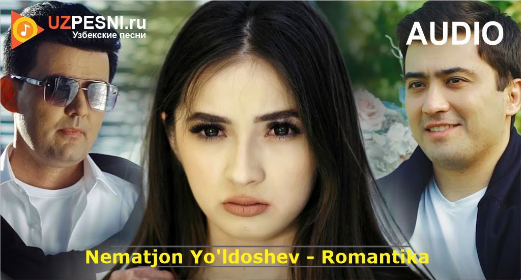 Nematjon Yo'ldoshev - Romantika