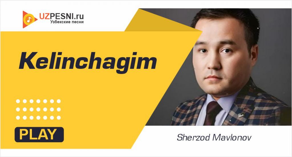 Sherzod Mavlonov - Kelinchagim