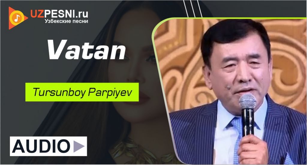 Tursunboy Parpiyev - Vatan