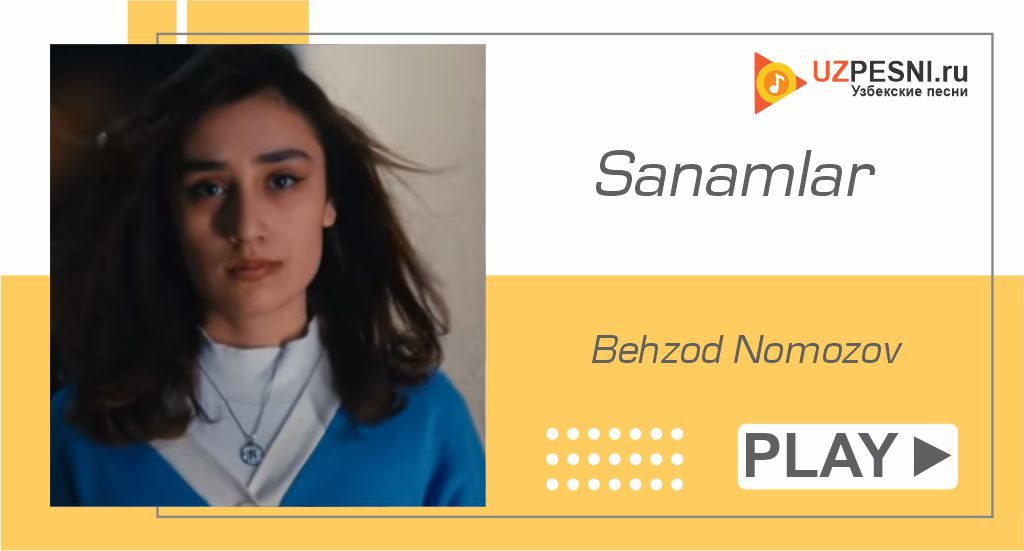 Behzod Nomozov - Sanam