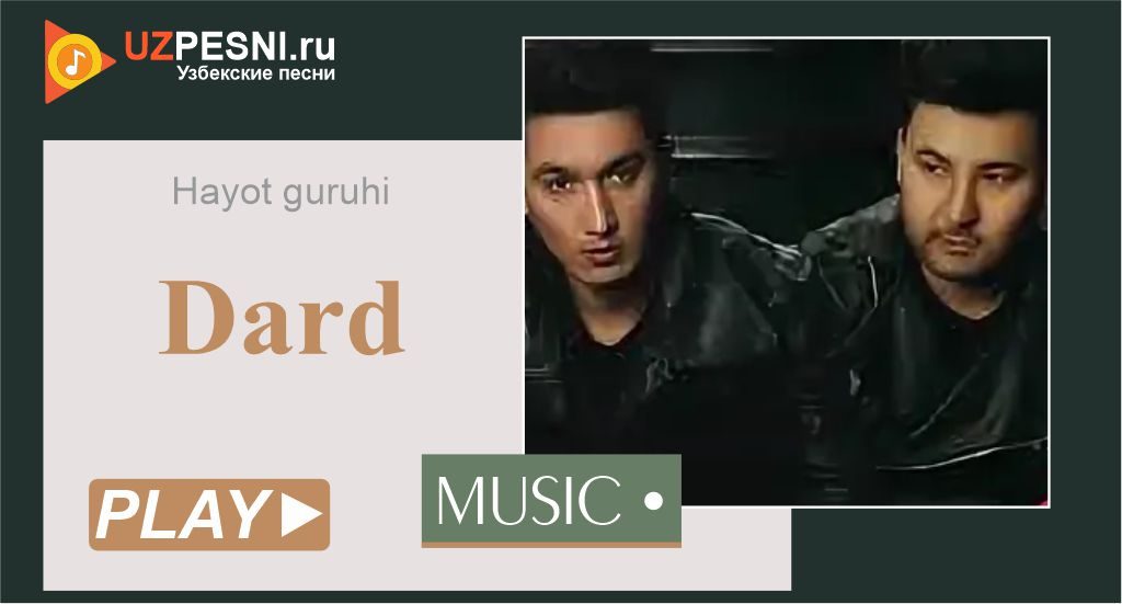 Hayot guruhi - Dard