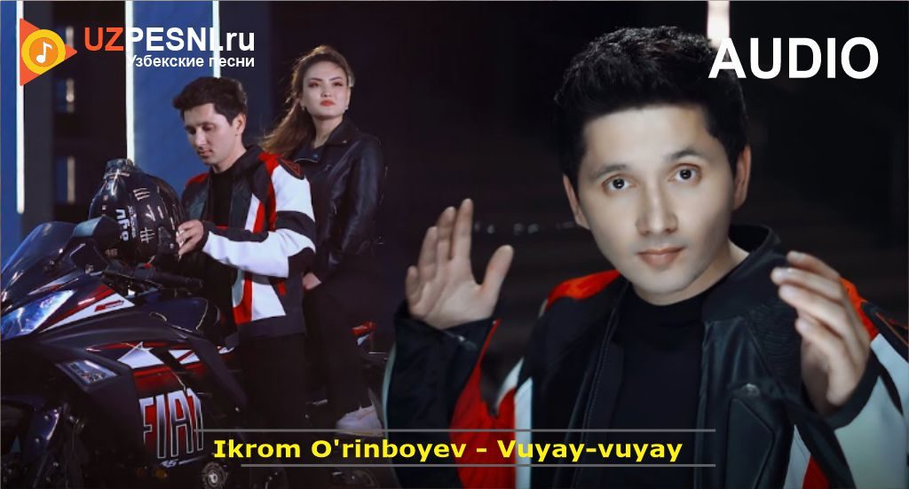 Ikrom O'rinboyev - Vuyay-vuyay