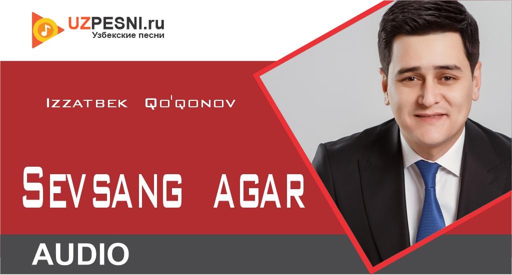 Izzatbek Qo'qonov - Sevsang agar