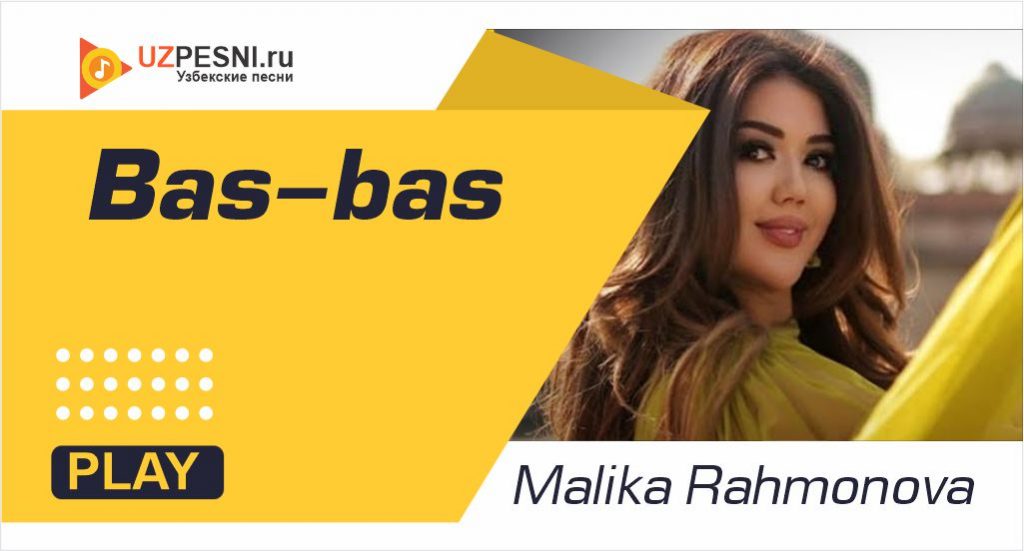 Malika Rahmonova - Bas-bas