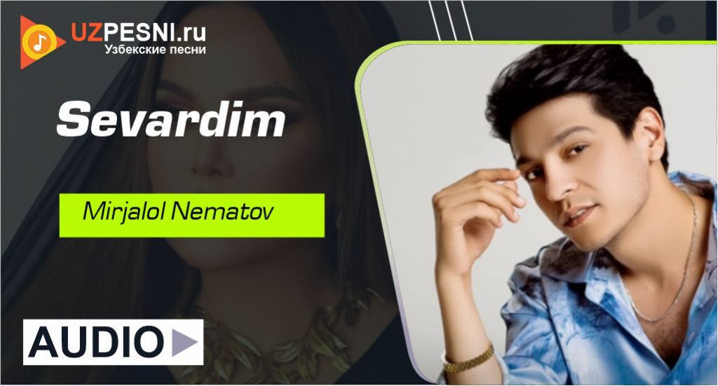 Mirjalol Nematov - Sevardim