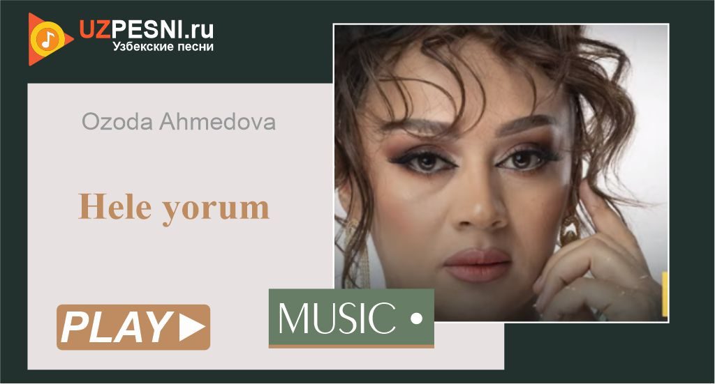 Ozoda Ahmedova - Hele yorum