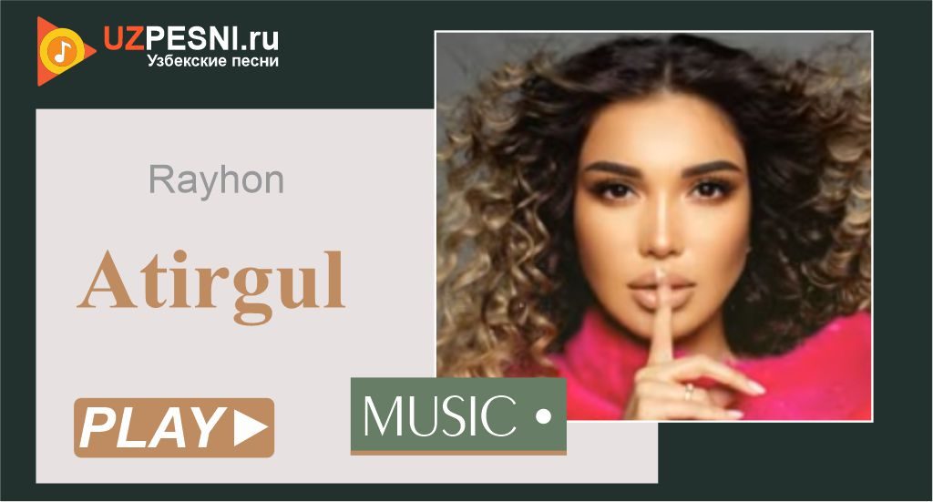 Rayhon - Atirgul