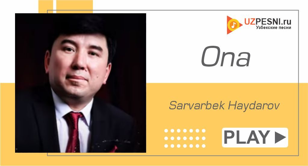 Sarvarbek Haydarov - Ona