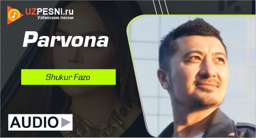 Shukur Fazo - Parvona
