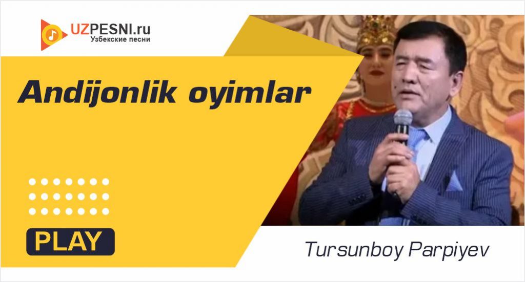 Tursunboy Parpiyev - Andijonlik oyimlar